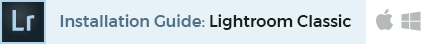Installing Lightroom presets in Lightroom Classic